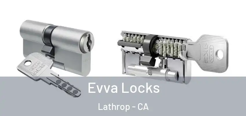  Evva Locks Lathrop - CA